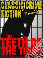 The Teeth Of The Tiger. E-book. Formato EPUB ebook