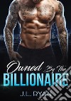 Owned by the BillionaireBeauty And The Billionaire . E-book. Formato EPUB ebook