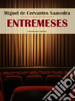 Entremeses. E-book. Formato EPUB ebook