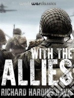 With the Allies. E-book. Formato EPUB ebook