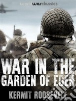 War In The Garden of Eden. E-book. Formato Mobipocket