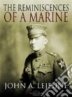 The Reminiscences of a Marine. E-book. Formato Mobipocket