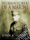 The Reminiscences of a Marine. E-book. Formato EPUB ebook