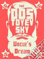 Uncle's Dream. E-book. Formato EPUB ebook