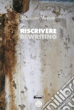 Riscrivere: Rewriting. E-book. Formato Mobipocket ebook