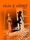 Hija e nemit. E-book. Formato EPUB ebook