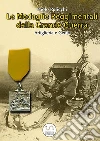 Le Medaglie Reggimentali della Grande Guerra - Artiglieria. E-book. Formato PDF ebook di Paolo Policchi