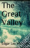 The Great Valley. E-book. Formato EPUB ebook