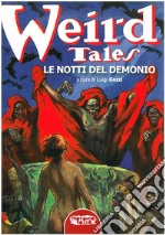 Weird Tales. Le notti del demonio. E-book. Formato EPUB ebook