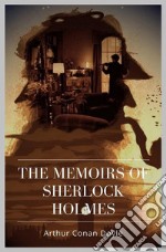 The Memoirs of Sherlock Holmes. E-book. Formato EPUB ebook