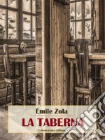 La taberna. E-book. Formato EPUB ebook