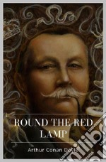 Round The Red Lamp. E-book. Formato EPUB ebook