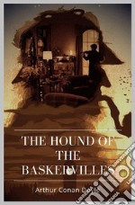 The Hound of the Baskervilles. E-book. Formato EPUB ebook