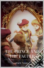 The Prince and The Pauper. E-book. Formato Mobipocket ebook