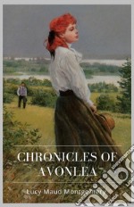 Chronicles of Avonlea. E-book. Formato Mobipocket ebook