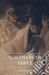 Northanger Abbey. E-book. Formato Mobipocket ebook