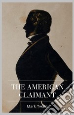 The American Claimant. E-book. Formato EPUB ebook