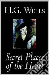 The Secret Places of The Heart. E-book. Formato EPUB ebook