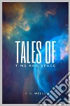 Tales of Space and Time. E-book. Formato EPUB ebook