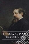 The Seven Poor Travellers. E-book. Formato EPUB ebook