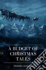 A Budget of Christmas Tales. E-book. Formato EPUB ebook