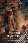 Doctor Marigold. E-book. Formato EPUB ebook di Charles Dickens