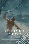 The Mystery of Edwin Drood. E-book. Formato EPUB ebook