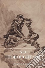 No Thoroughfare. E-book. Formato EPUB ebook