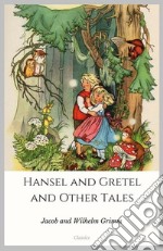 Hansel and Gretel and Other Tales. E-book. Formato Mobipocket ebook