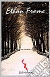 Ethan Frome. E-book. Formato Mobipocket ebook