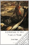 A Journal of the Plague Year. E-book. Formato EPUB ebook