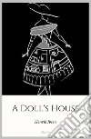 A Doll's House. E-book. Formato Mobipocket ebook