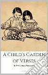 A Child’s Garden of Verses. E-book. Formato Mobipocket ebook