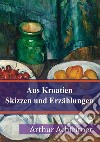 Aus Kroatien Skizzen und Erzählungen. E-book. Formato PDF ebook