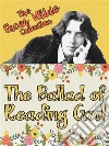 The Ballad of Reading Gaol. E-book. Formato Mobipocket ebook