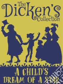 A Child's Dream of a Star. E-book. Formato Mobipocket ebook di Charles Dickens