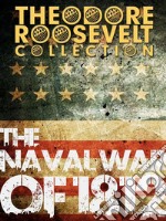 The Naval War of 1812. E-book. Formato Mobipocket ebook