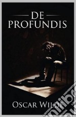 De Profundis. E-book. Formato Mobipocket ebook