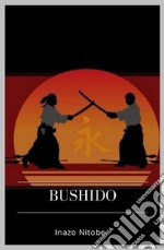 Bushido. E-book. Formato EPUB ebook