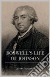 Boswell's Life of Johnson. E-book. Formato EPUB ebook