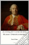 An Enquiry Concerning Human Understanding. E-book. Formato EPUB ebook di David Hume
