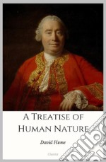 A Treatise of Human Nature. E-book. Formato Mobipocket ebook