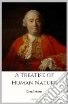 A Treatise of Human Nature. E-book. Formato EPUB ebook di David Hume