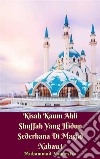 Kisah Kaum Ahli Shuffah Yang Hidup Sederhana Di Masjid Nabawi. E-book. Formato PDF ebook