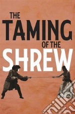 The Taming of the Shrew. E-book. Formato Mobipocket ebook