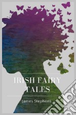 Irish Fairy Tales. E-book. Formato Mobipocket ebook