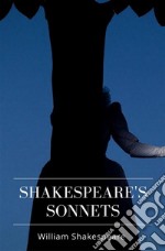 Shakespeare’s Sonnets. E-book. Formato Mobipocket ebook