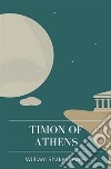 Timon Of Athens. E-book. Formato EPUB ebook