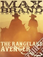 The Rangeland Avenger. E-book. Formato EPUB ebook