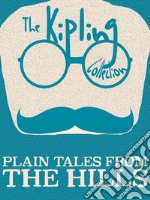 Plain Tales from the Hills. E-book. Formato Mobipocket ebook